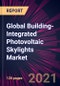 Global Building-Integrated Photovoltaic Skylights Market 2021-2025 - Product Thumbnail Image