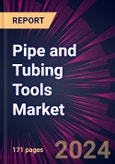 Pipe and Tubing Tools Market 2024-2028- Product Image