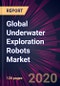 Global Underwater Exploration Robots Market 2020-2024 - Product Thumbnail Image