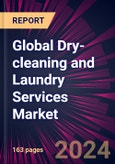 Global Dry-cleaning and Laundry Services Market 2024-2028- Product Image