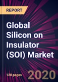 Global Silicon on Insulator (SOI) Market 2020-2024- Product Image