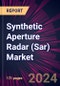 Synthetic Aperture Radar (Sar) Market 2024-2028 - Product Thumbnail Image