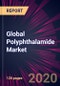 Global Polyphthalamide Market 2020-2024 - Product Thumbnail Image