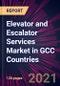 Elevator and Escalator Services Market in GCC Countries 2021-2025 - Product Thumbnail Image