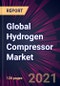 Global Hydrogen Compressor Market 2021-2025 - Product Image