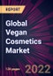 Global Vegan Cosmetics Market 2023-2027 - Product Image