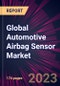 Global Automotive Airbag Sensor Market 2023-2027 - Product Image