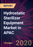 Hydrostatic Sterilizer Equipment Market in APAC 2020-2024- Product Image