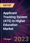 Applicant Tracking System (ATS) In Higher Education Market 2024-2028 - Product Thumbnail Image