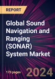 Global Sound Navigation and Ranging (SONAR) System Market 2021-2025- Product Image