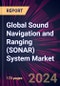 Global Sound Navigation and Ranging (SONAR) System Market 2024-2028 - Product Image