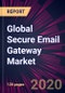 Global Secure Email Gateway Market 2020-2024 - Product Thumbnail Image