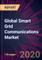 Global Smart Grid Communications Market 2020-2024 - Product Thumbnail Image