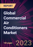 Global Commercial Air Conditioners Market 2023-2027- Product Image