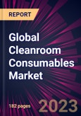 Global Cleanroom Consumables Market 2021-2025- Product Image