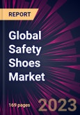 Global Safety Shoes Market 2024-2028- Product Image