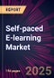 Self-paced E-learning Market 2025-2029 - Product Image