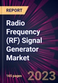 Radio Frequency (RF) Signal Generator Market 2024-2028- Product Image