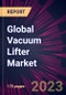 Global Vacuum Lifter Market 2020-2024 - Product Thumbnail Image