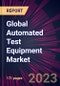 Global Automated Test Equipment Market 2021-2025 - Product Image