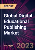 Global Digital Educational Publishing Market 2023-2027- Product Image