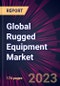 Global Rugged Equipment Market 2020-2024 - Product Thumbnail Image