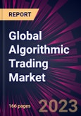 Global Algorithmic Trading Market 2021-2025- Product Image