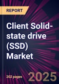 Client Solid-state drive (SSD) Market 2025-2029- Product Image