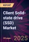 Client Solid-state drive (SSD) Market 2025-2029 - Product Thumbnail Image