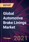 Global Automotive Brake Linings Market 2021-2025 - Product Image