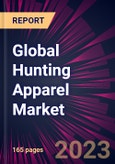 Global Hunting Apparel Market 2023-2027- Product Image
