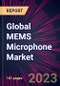 Global MEMS Microphone Market 2021-2025 - Product Thumbnail Image