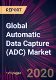 Global Automatic Data Capture (ADC) Market 2020-2024- Product Image
