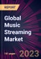 Global Music Streaming Market 2021-2025 - Product Thumbnail Image