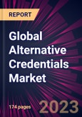 Global Alternative Credentials Market for Higher Education Market 2021-2025- Product Image