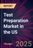 Test Preparation Market in the US 2025-2029- Product Image