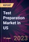 Test Preparation Market in US 2022-2026 - Product Image
