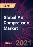 Global Air Compressors Market 2021-2025- Product Image