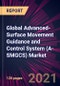 Global Advanced-Surface Movement Guidance and Control System (A-SMGCS) Market 2021-2025 - Product Image