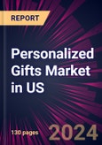 Personalized Gifts Market in US 2021-2025- Product Image