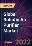 Global Robotic Air Purifier Market 2022-2026- Product Image