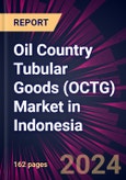 Oil Country Tubular Goods (OCTG) Market in Indonesia 2024-2028- Product Image