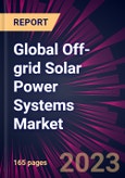 Global Off-Grid Solar Power Systems Market 2020-2024- Product Image