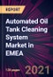 Automated Oil Tank Cleaning System Market in EMEA 2021-2025 - Product Thumbnail Image