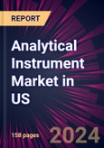 Analytical Instrument Market in Us 2024-2028- Product Image