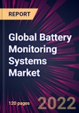 Global Battery Monitoring Systems Market 2022-2026- Product Image