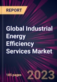 Global Industrial Energy Efficiency Services Market 2021-2025- Product Image