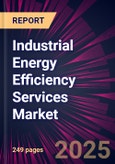 Industrial Energy Efficiency Services Market 2025-2029- Product Image