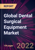Global Dental Surgical Equipment Market 2021-2025- Product Image