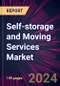Self-storage and Moving Services Market 2025-2029 - Product Image